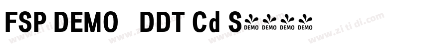 FSP DEMO   DDT Cd S字体转换